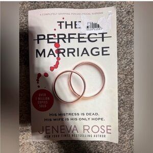 The perfect marriage by Jeneva Rose